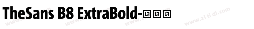 TheSans B8 ExtraBold字体转换